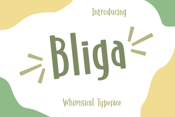 Bliga: A Cheerful Display Font for Organic Editorial Design