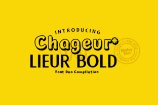 Chageur Lieur Bold Duo: A Versatile Display Font for Branding