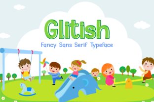 Glitish Display Font for Playful Campaigns