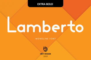 Lamberto Extra Bold: The Ultimate Display Font for Branding