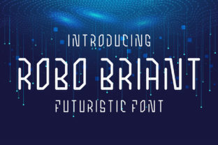 Robo Briant: A Futuristic Typeface for Modern Editorial Design